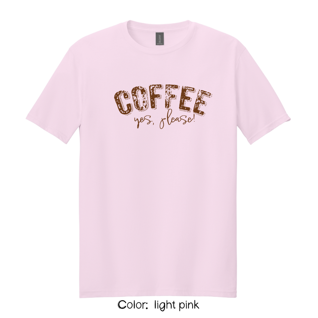 Coffee Yes Please T-Shirt | Graphic Tee