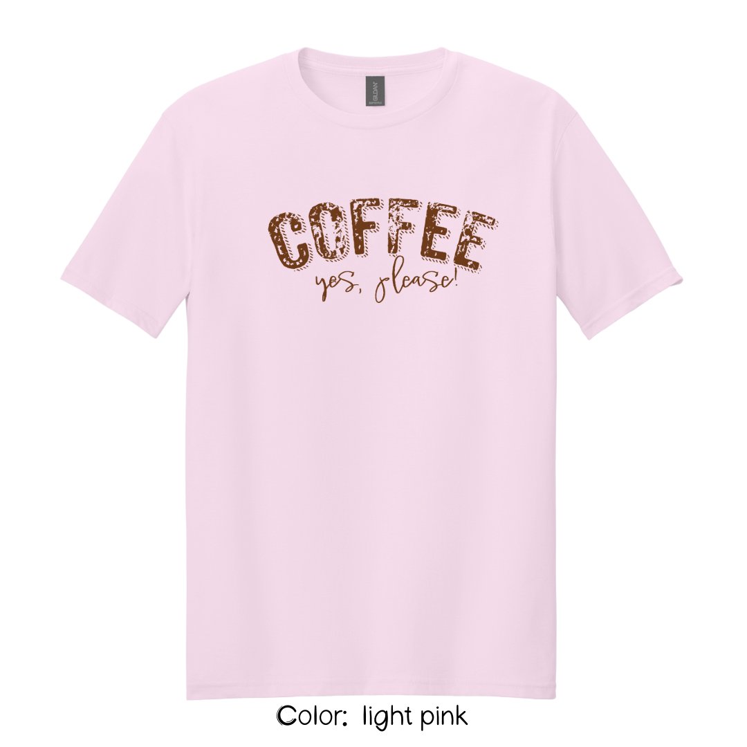 Coffee Yes Please T-Shirt | Graphic Tee