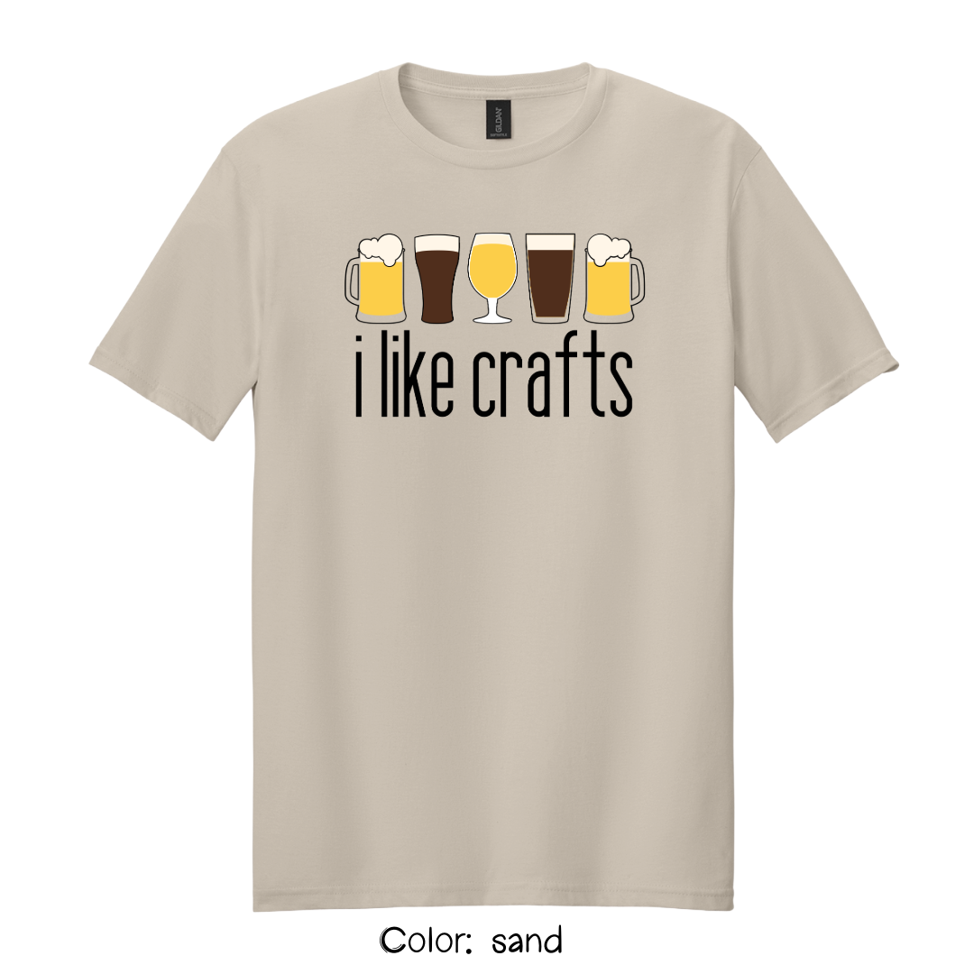 I Like Crafts T-Shirt | Funny Beer Lover Tee