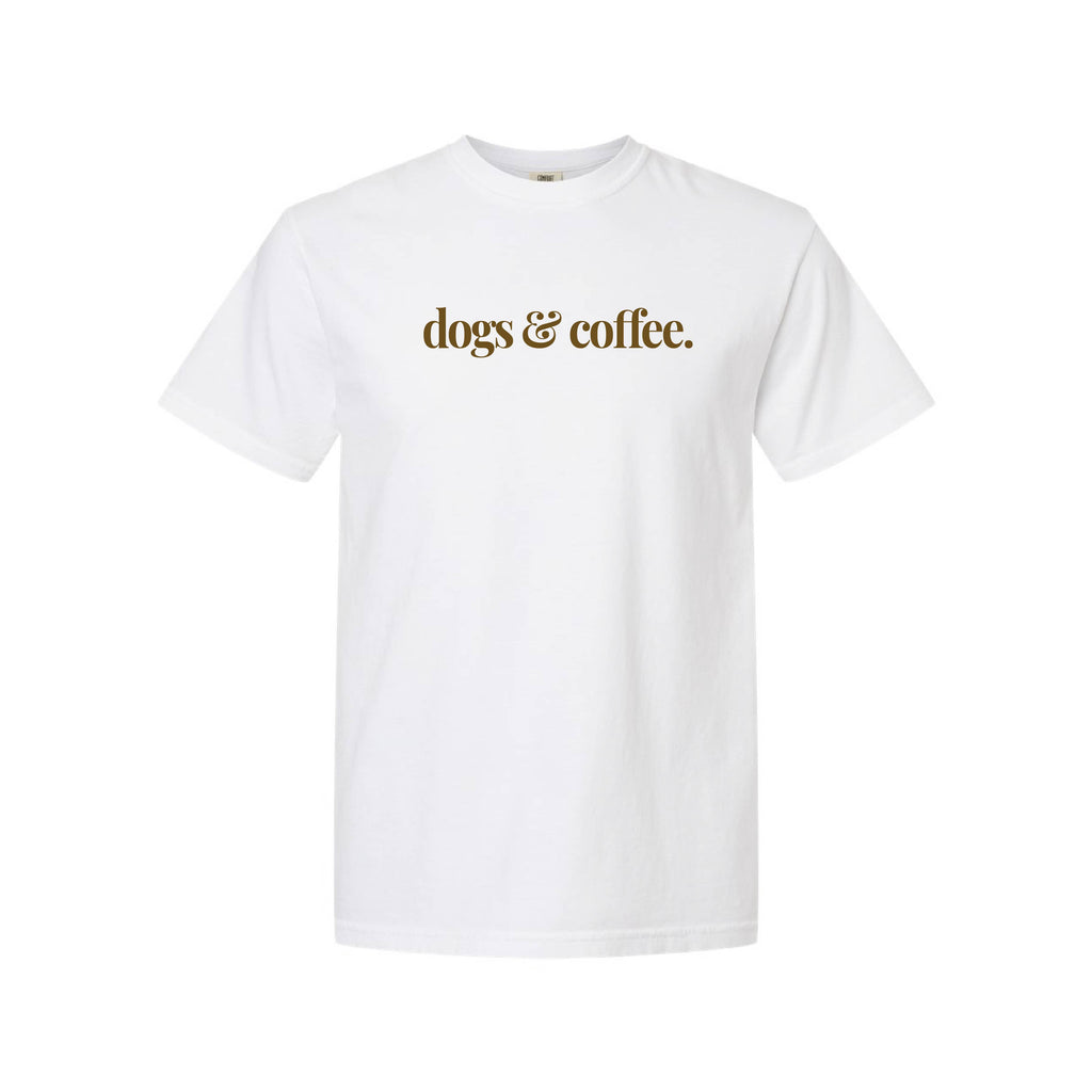 Dogs & Coffee Comfort Colors® T-Shirt - Colors: Chalky Mint, Espresso, White, Khaki, Crimson, Blossom Pink, Chambray, Blue Jean