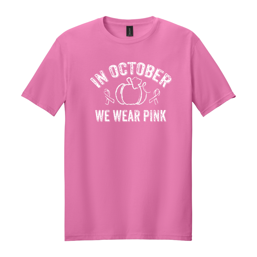 In October We Wear Pink T-Shirt | Breast Cancer Awareness Tee