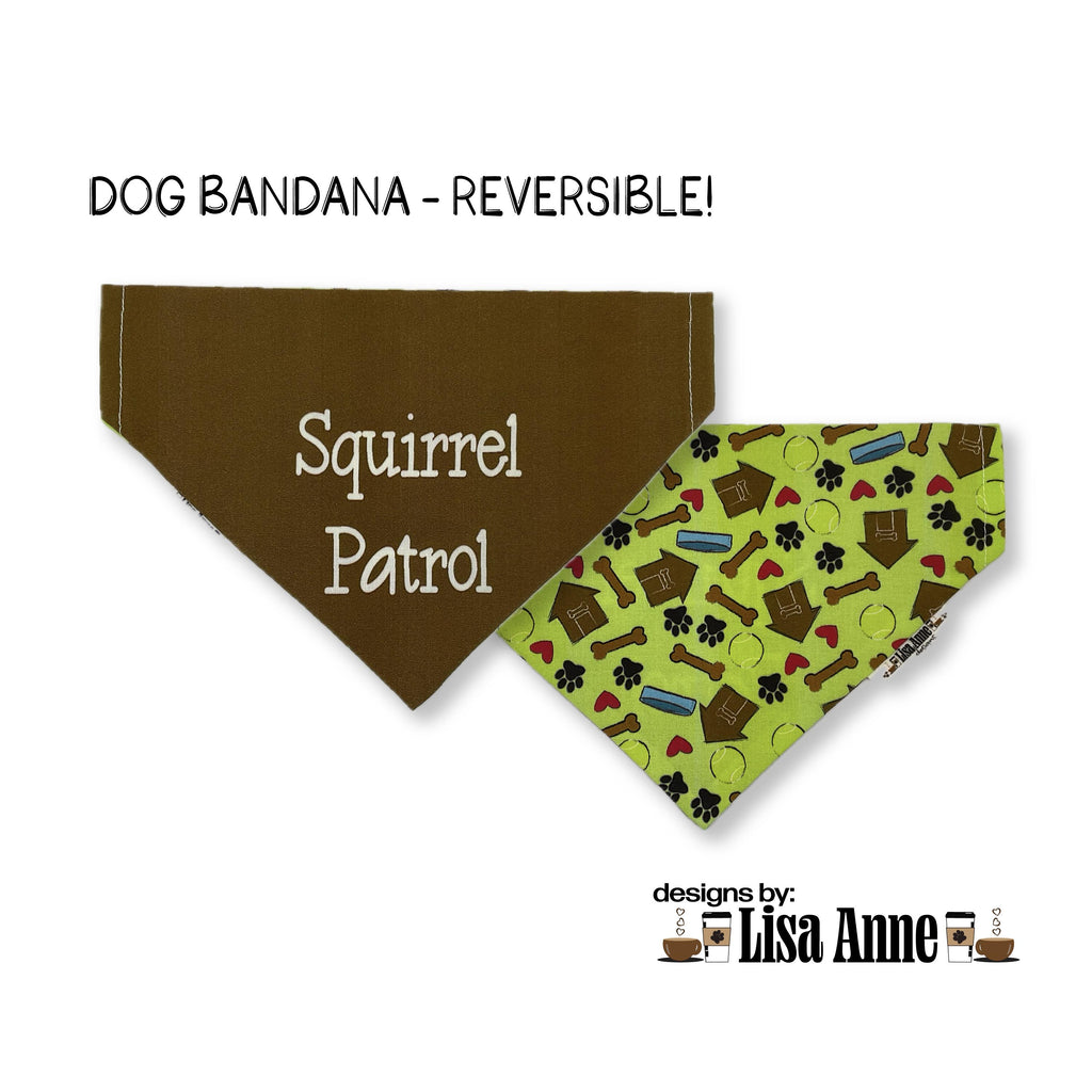 Squirrel Patrol Dog Bandana | Reversible Over-the-Collar Pet Accessory
