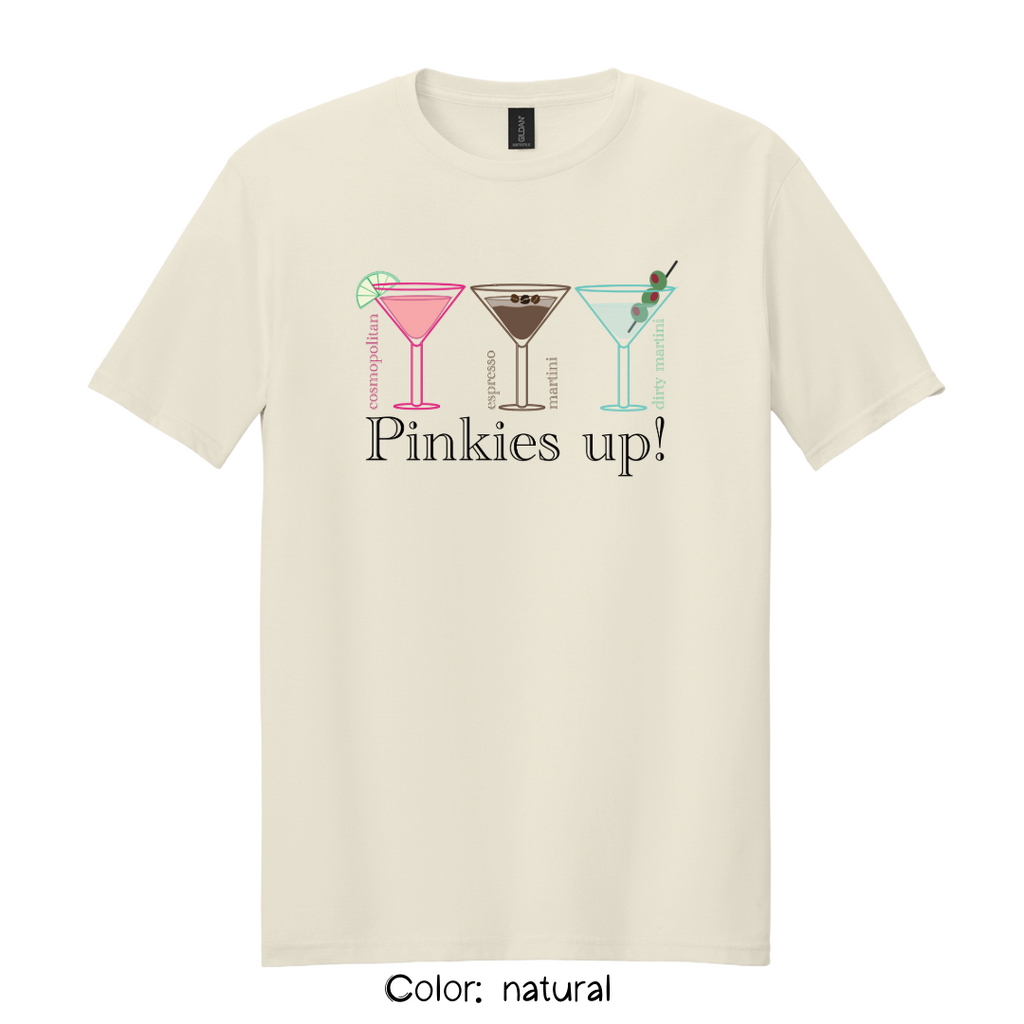 Pinkies Up T-Shirt – Cocktail Martini Graphic Tee | Unisex Casual Shirt
