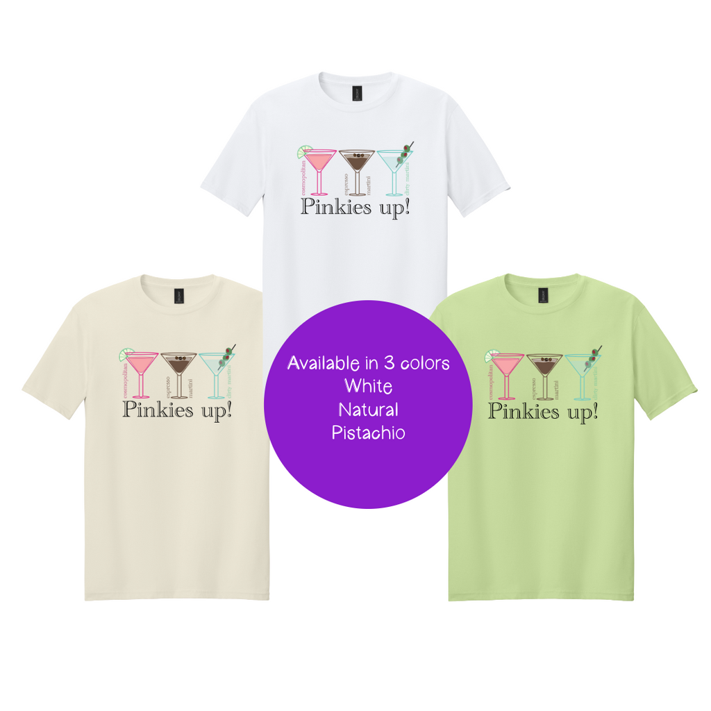 Pinkies Up T-Shirt – Cocktail Martini Graphic Tee | Unisex Casual Shirt
